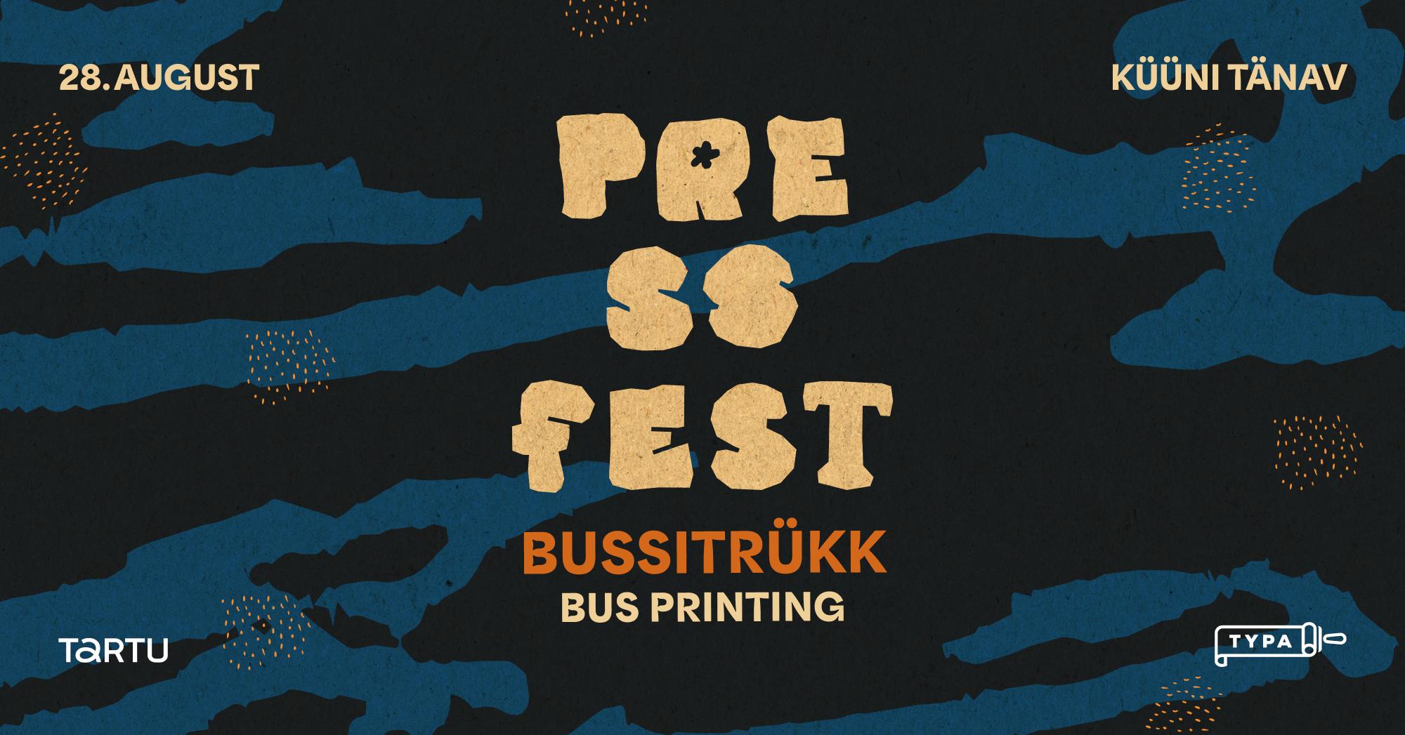 PRESSFEST: Bussitrükk