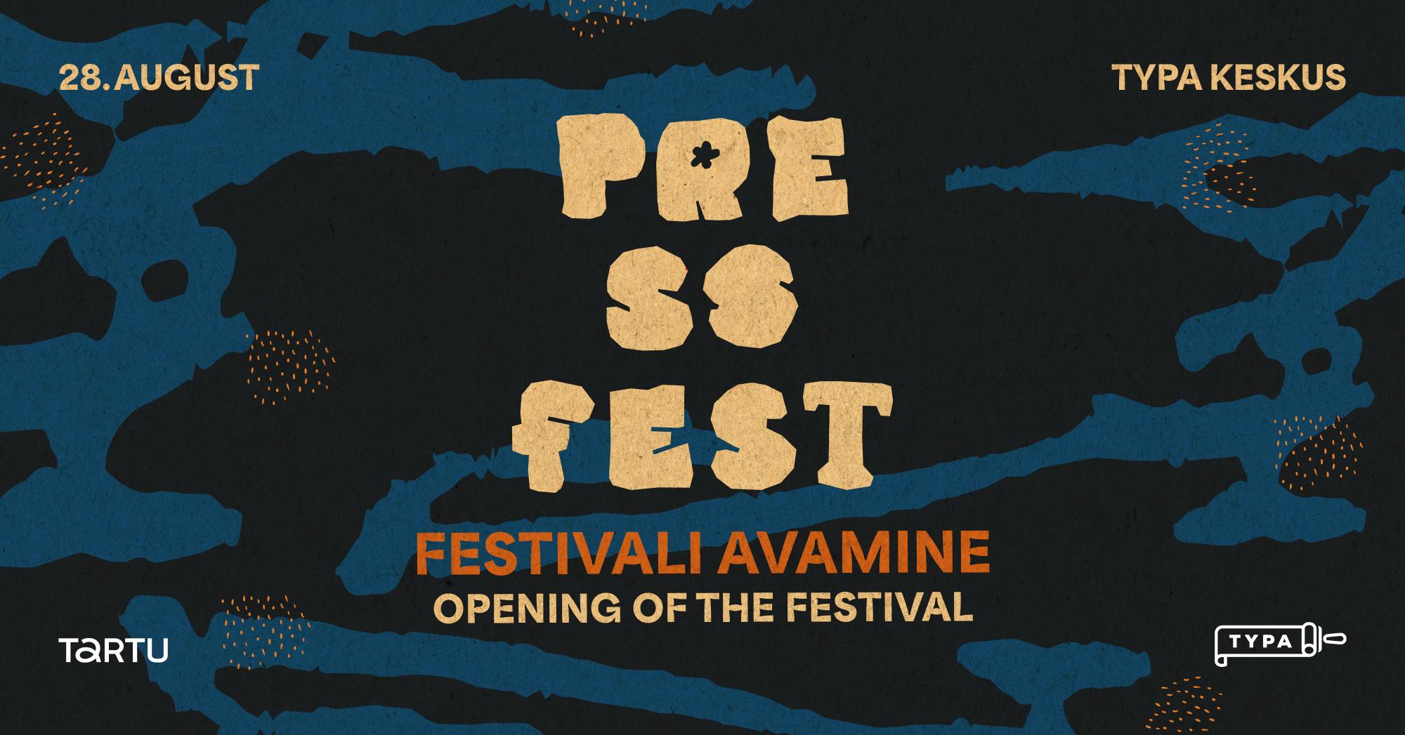 PRESSFEST: Festivali avamine