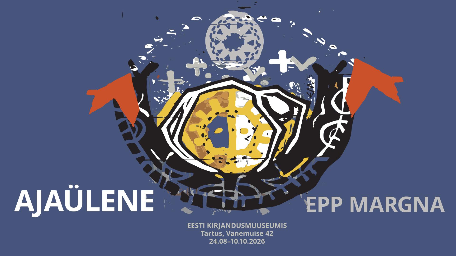 Epp Margna näitus “AJAÜLENE”